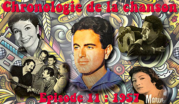 1957 Chronologie de la Chanson 11