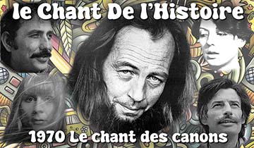 1970 3 Le chant des canons